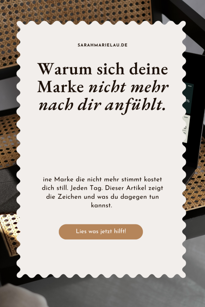 Spürst du dass deine Marke nicht mehr zeigt wer du heute bist? Erfahre warum sich das Gefühl meldet, wenn dein Business gewachsen ist aber deine Marke nicht mitgewachsen ist. Brand Clarity Guide kostenlos für Selbstständige, Coaches und Beraterinnen. Rebranding, Markenidentität, Stimmigkeit. #branddesign #rebranding #markenidentitaet #selbststaendig #brandclarity